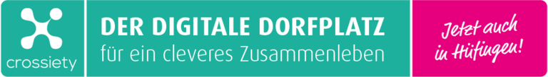 Banneraussage crossiety - der digitale Dirfplatz für ein vleveres Zusammenleben - Jetzt auch in Hüfingen!