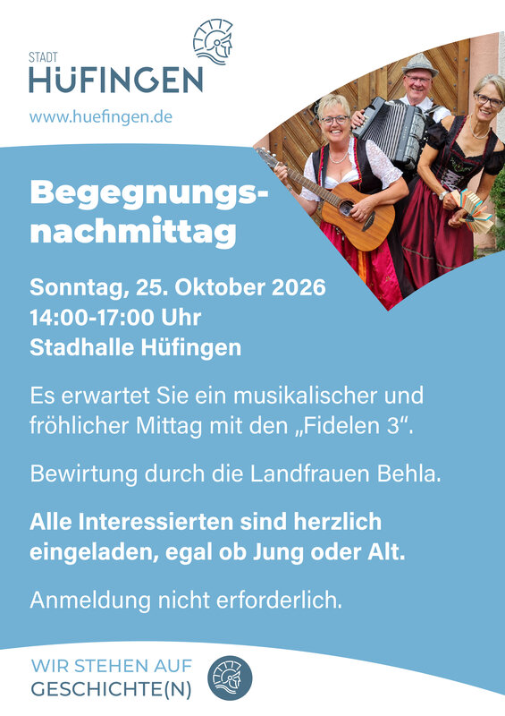 Ein Plakat wirbt für einen Begegnungsnachmittag in Hüfingen mit musikalischer Unterhaltung durch die "Fidelen 3" am 25. Oktober 2026.